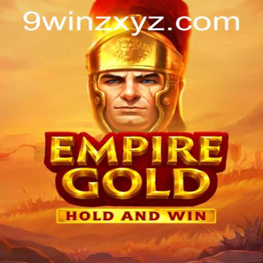 Exploring EmpireGold: A Deep Dive into the Revolutionary Gaming Experience