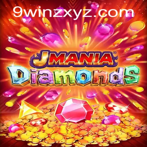 Discover the Thrills of JManiaDiamonds: A Dive into the 9winz Phenomenon