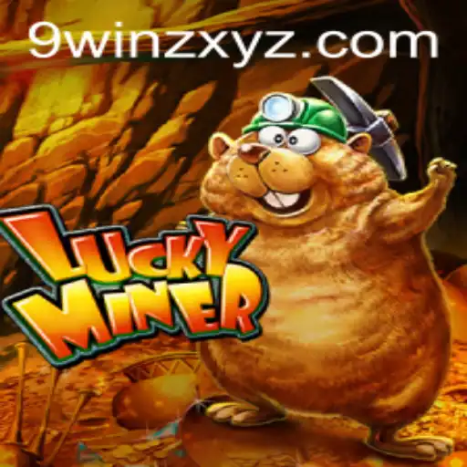 LuckyMiner: Discover the Thrills of 9winz's Latest Gaming Sensation