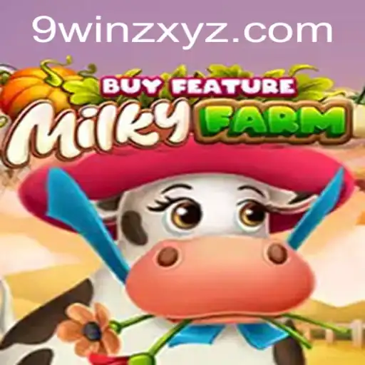 Discover the Exciting World of MilkyFarmBuyFeature on 9winz