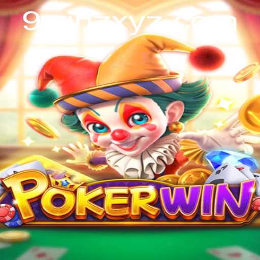 Mastering POKERWIN: Unveiling the Game Behind the Keyword 9winz